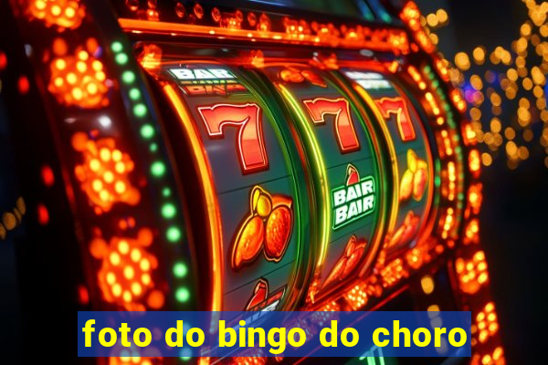 foto do bingo do choro